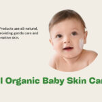 All Natural Organic Baby Skin Care