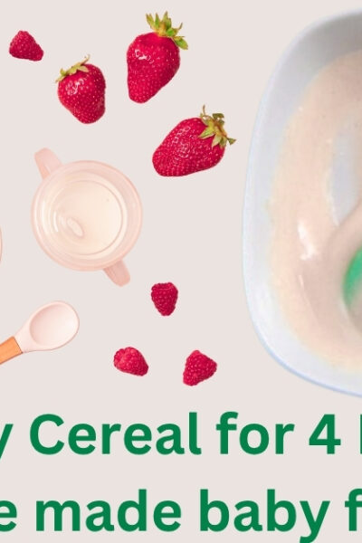 Best Baby Cereal for 4 Month Old